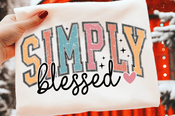 Christian Faith Svg, Simply Blessed: A T-Shirt Design Graphics Review