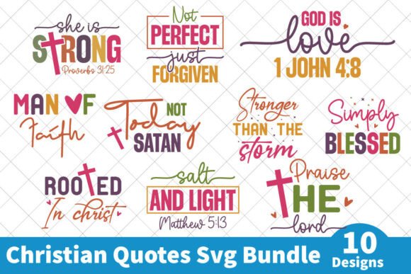 Christian Quotes SVG Bundle: 10 Graphics for T-Shirt Designs