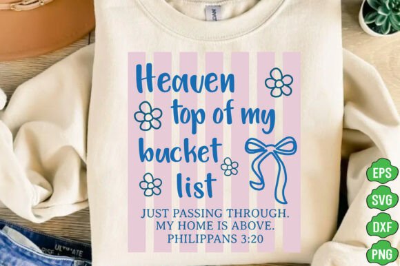 Heaven Top of My Bucket List Png, Jesus Graphics for T-Shirts