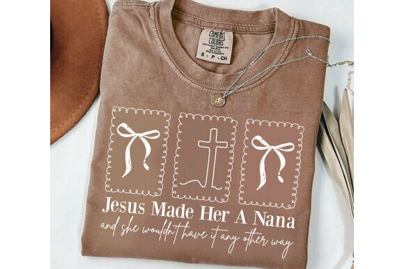 Jesus Made Her a Nana Svg: A Versatile Graphic for T-Shirt Designs