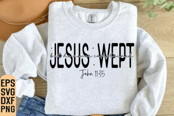 Jesus Wept SVG: A Versatile Graphic for T-Shirt Designs