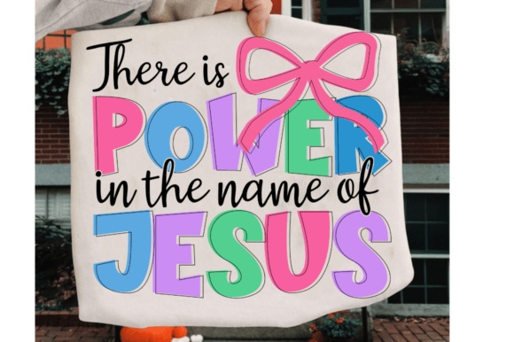 Power in Jesus Christian Coquette SVG for Graphics & T-Shirt Designs