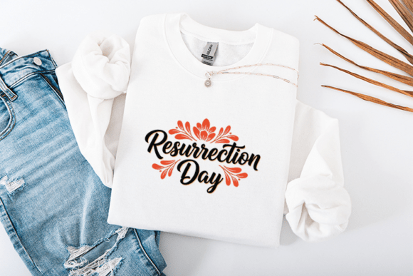 Resurrection Day Easter SVG for T-Shirt Designs and Graphics
