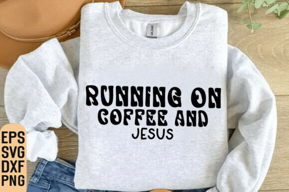 Running on Coffee and Jesus: A Versatile T-Shirt Design for Local Brands