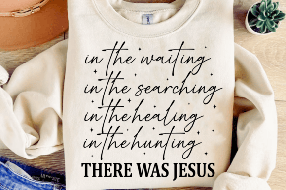 There Was Jesus Svg,Christian Shirt Png for Graphics